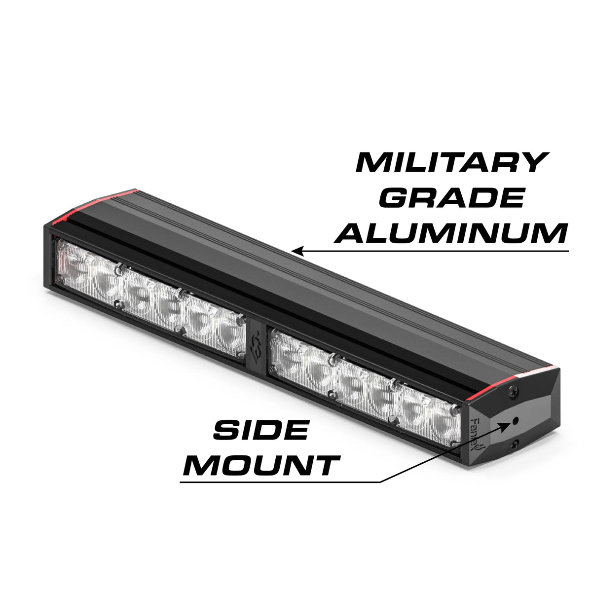Feniex Fusion 100 military grade aluminum, side mount